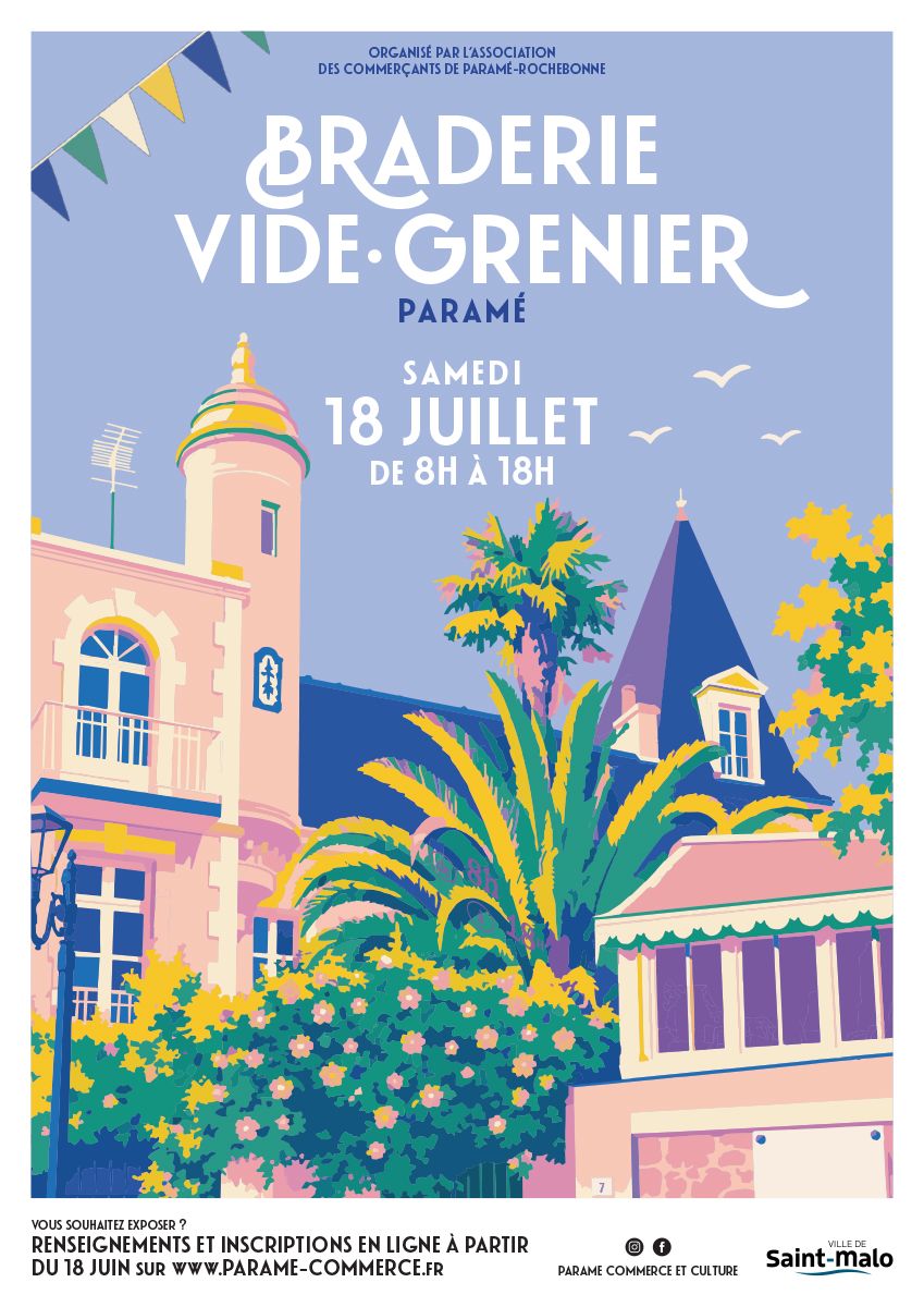 Braderie Vide-greniers de Paramé Saint-Malo le 18 juillet 2026 organisée par l'association des commerçants de Paramé Rochebonne Braderie Vide-greniers de Paramé Saint-Malo le 18 juillet 2026 organisée par l'association des commerçants de Paramé Rochebonne